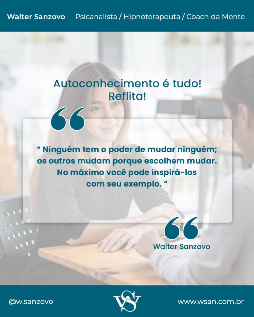 walter sanzovo frases para refletir